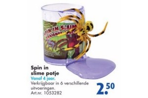 spin in slime potje