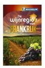 de wijnregio s van frankrijk