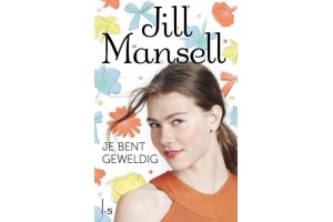 je bent geweldig van jill mansel