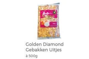golden diamond gebakken uitjes