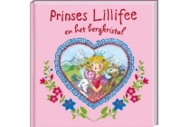 prinses lilifee en het bergkristal