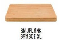 snijplank bamboe xl