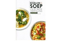 bouillon en soep gezonde complete maaltijden