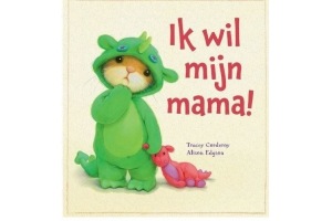 ik wil mijn mama