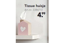 tissue huisje
