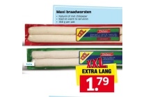 maxi braadworsten