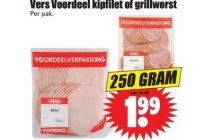 vers voordeel kipfilet of grillworst