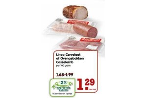 linea cervelaat of ovengebakken casselerrib