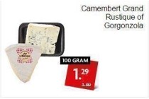 camembert grand rustique of gorgonzola