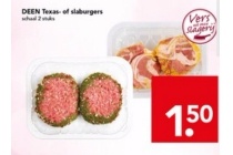 deen texas of slaburgers