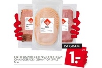 ons thuismerk boeren schouderham oma s gebraden gehakt of kipfilet