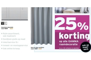 25 korting op alle gamma raamdecoratie