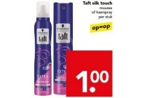 taft silk touch