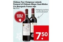 ch en acirc teau tour chaigneau lalande pomerol of ch en acirc teau mique haut m en eacute doc cru bourgeois franse wijn