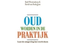 oud worden in de praktijk