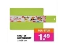 snij of serveermat