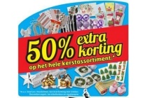 50 extra korting op het hele kerstassortiment