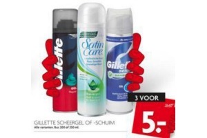 gillette scheergel of schuim 3 voor en euro 5