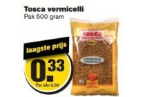 tosca vermicelli