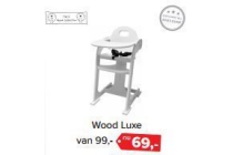 kinderstoel wood luxe