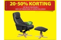 20 50 korting op alle fauteuils