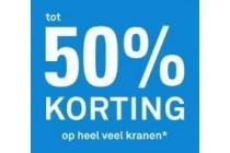 50 korting op heel veel kranen