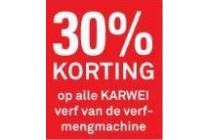 30 korting op alle karwei verf van de verfmengmachine