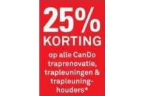 25 korting op alle cando traprenovatie leuningen en trapleuninghouders