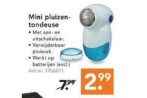 mini pluizentondeuse