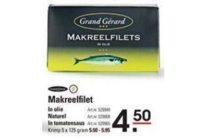 grand gerard makreelfilet voor eur4 50