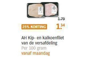 ah kip en kalkoenfilet van de versafdeling