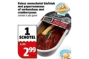 poiesz ovenschotel biefstuk met peperroomsaus of varkenshaas met cranberrysaus