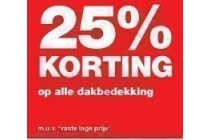 25 korting op alle dakbedekking