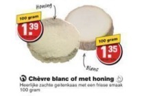 chevre blanc of met honing