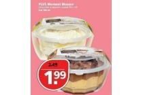 plus moment mousse