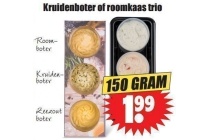 kruidenboter of roomkaas trio