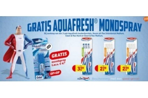 gratis aquafresh mondspray nu bijaankoop van een 3 pak aquafres tandenborstels