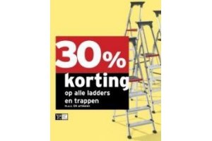 30 korting op alle ladders en trappen