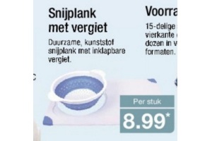 snijplank met vergiet
