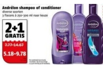 andrelon shampoo of conditioner 2 1 gratis voor eur5 18