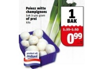 poiesz witte champignons bak a 400 gram of prei 1 kilo