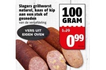 slagers grillworst naturel kaas of kip