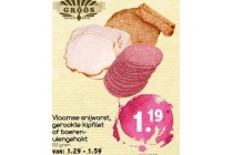 vlaamse snijworst gerookte kipfilet of boerenuiengehakt