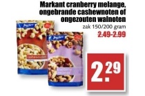 markant cranberry melange ongebrande cashewnoten of ongezouten walnoten voor eur2 29