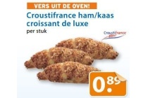 croustifrance ham kaas croissant de luxe