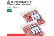 boerenmetworst of westfaalse cervelaat