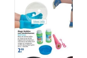 magic bubbles met handschoenen