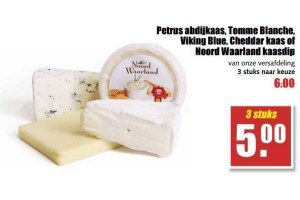 petrus abdijkaas tomme blanche viking blue cheddar kaas of noord waarland kaasdip