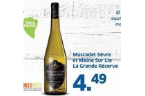 muscadet sevre et maine sur lie la grande re