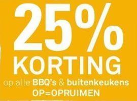 25 korting op alle bbq s en buitenkeukens